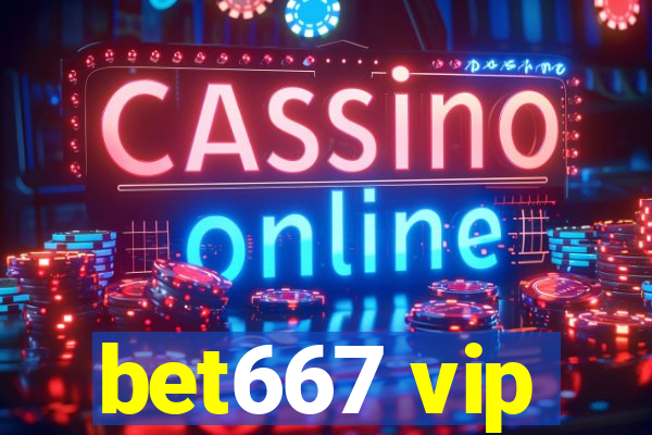 bet667 vip
